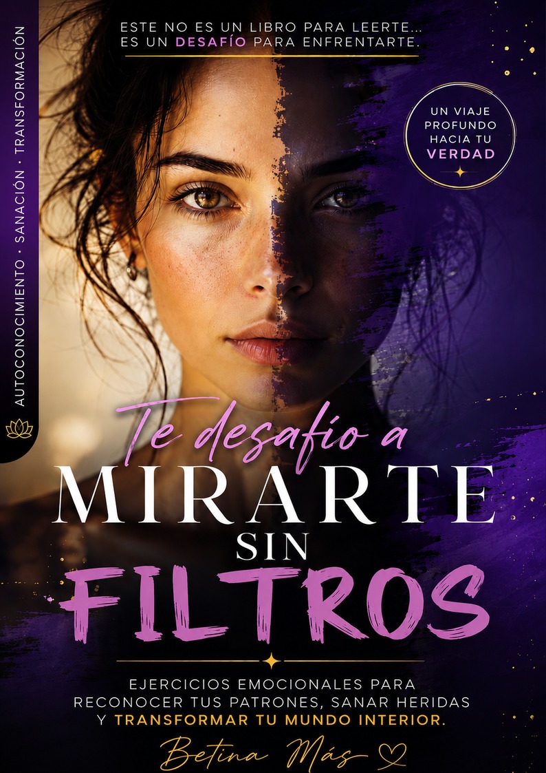Portada Ebook Te desafío a mirarte sin filtros